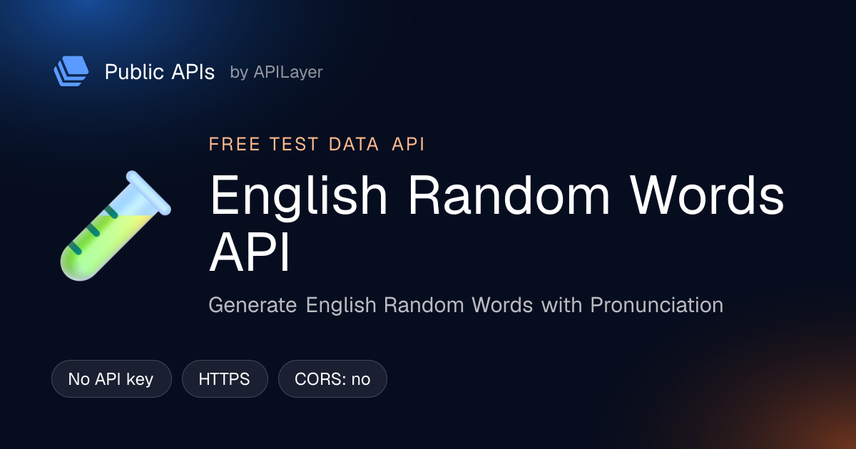 English Random Words API — free Test Data API · Public APIs